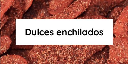 Ver productos en categoría Dulces enchilados