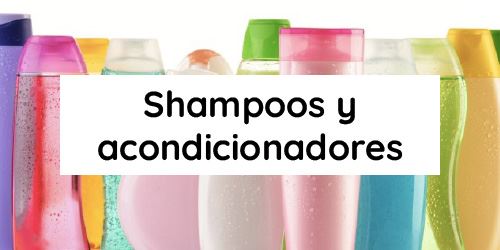 Ver productos en categoría Shampoos y acondicionadores