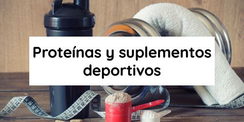 Ver productos en categoría Proteínas y suplementos deportivos