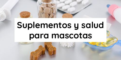 Ver productos en categoría Suplementos y salud para mascotas