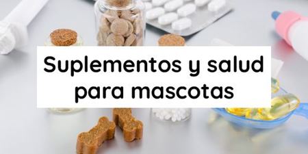 Imagen de la categoría Suplementos y salud para mascotas